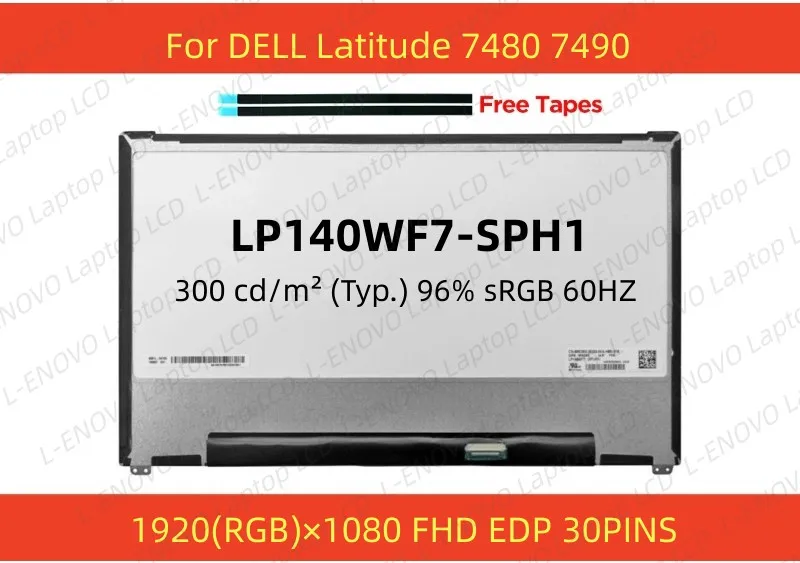 14.0 IPS Notebook, LCD Displej LP140WF7-SPH1 Fit NV140FHM-N47 Pre DELL Latitude 7480 7490 LED Displej Non-Touch 1920x1080 30pin eDP . ' - ' . 0