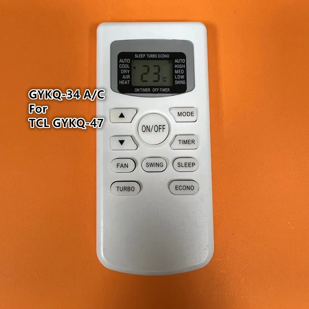GYKQ-34/C regulátor klimatizácie klimatizácia, diaľkové ovládanie vhodné pre TCL GYKQ-47 . ' - ' . 0