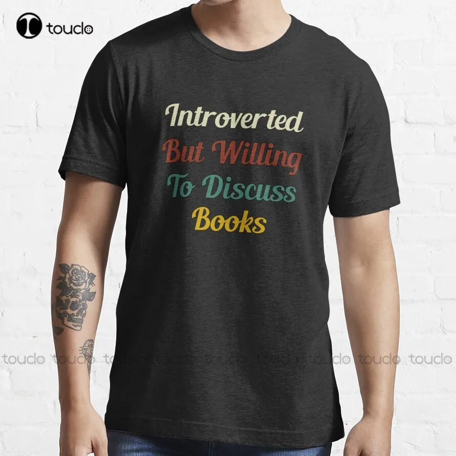 Introvert Ale Ochotní Diskutovať o Knihách T-Shirt Dievčatá Biele Tričká Vlastné Aldult Teen Unisex Digitálna Tlač Tee Tričko Xs-5Xl . ' - ' . 0