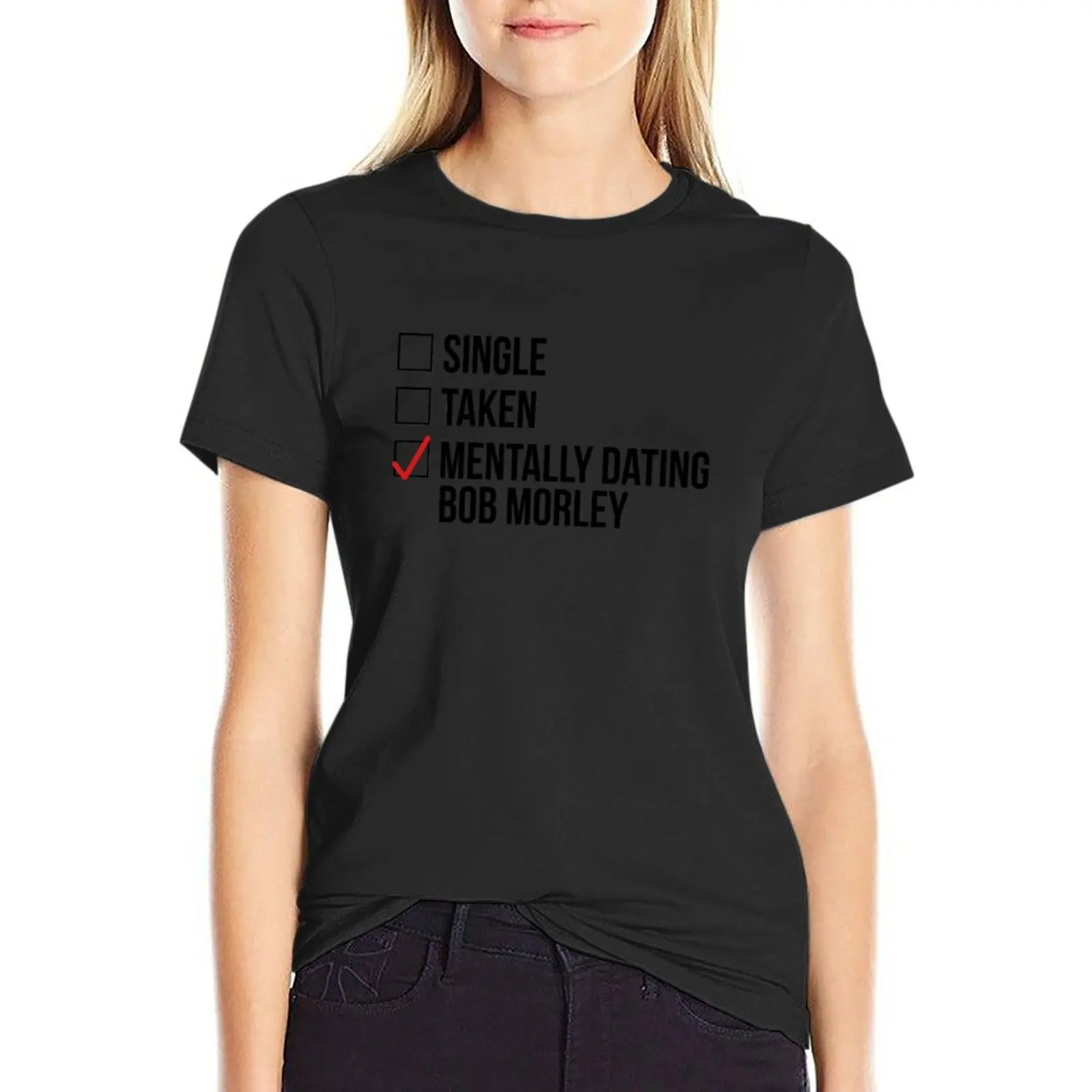 MENTÁLNE DATOVANIA BOB MORLEY T-Shirt grafické t košele roztomilý topy, Blúzky, Ženy oblečenie . ' - ' . 0