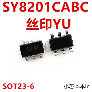(5-10piece)100% Nové SY8201CABC Hodváb obrazovke YU** SOT23-6 DC-JEDNOSMERNÝ prúd IC Chipset