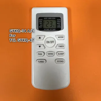 GYKQ-34/C regulátor klimatizácie klimatizácia, diaľkové ovládanie vhodné pre TCL GYKQ-47