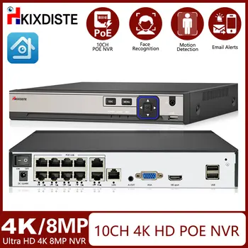 HKIXDISTE H. 265 10CH 8CH POE NVR Pre IP Bezpečnostné bezpečnostné Kamery CCTV Systém 8MP 4K 24/7 Záznam Video Rekordér Tvár Dete