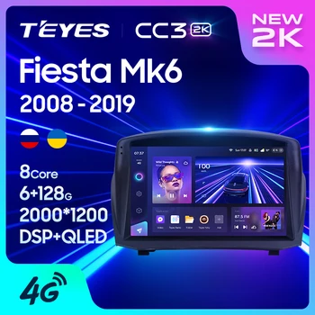 TEYES CC3 2K Pre Ford Fiesta Mk 6 2008 - 2019 Auto Rádio Multimediálny Prehrávač Videa Navigáciu stereo GPS Android 10 Č 2din 2 din dvd