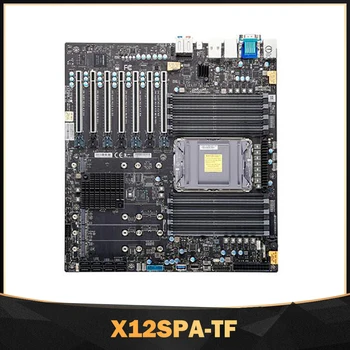 Základná doska LGA-4189 DDR4 PCI-E4.0 3. Gen Xeon Škálovateľné Procesory Xeon W-3300 Procesor Pre Supermicro X12SPA-TF